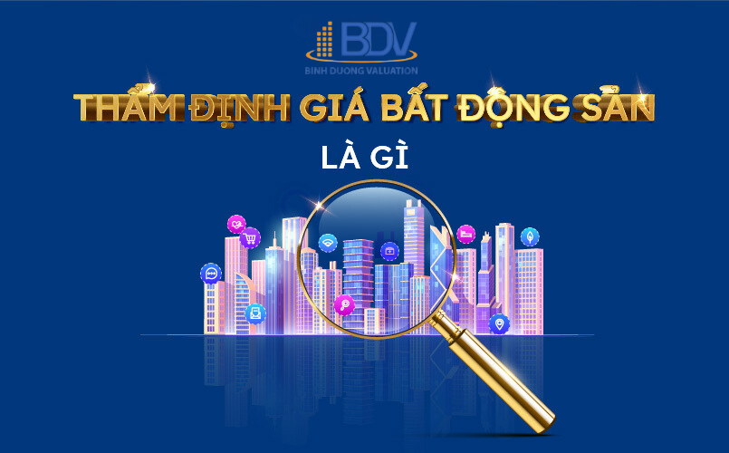 Thẩm định bất động sản